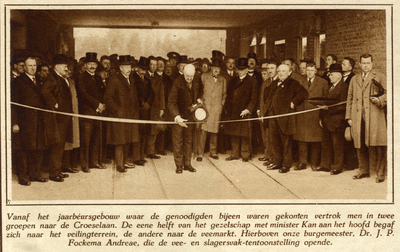 300557 Afbeelding van de opening van de Vee- en Slagersvaktentoonstelling in de Veemarkthal (Croeselaan) te Utrecht ...